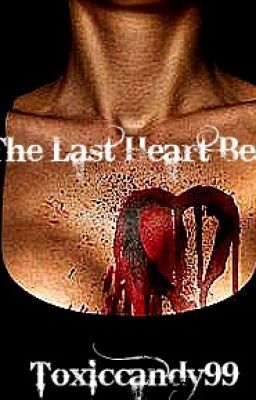 The Last Heart Beat