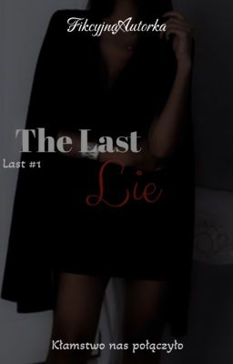The last lie [18+]