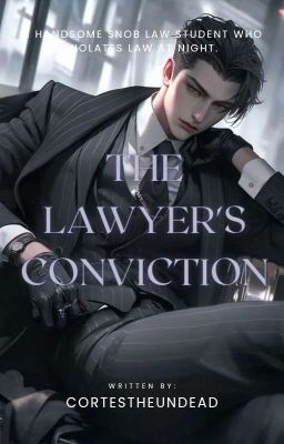The Lawyer's Conviction