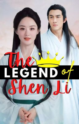 The Legend of Shen Li (English Translation of Yu Feng Xing 与凤行)