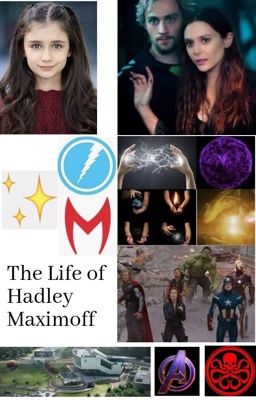The Life of Hadley Maximoff