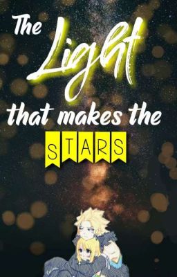 The Light That Makes the Stars ✓