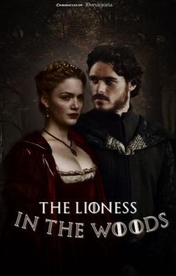 The Lioness In The Woods - R.Stark