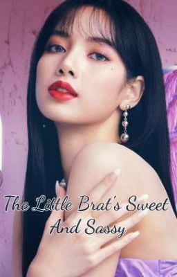 Read Stories The Little Brat's Sweet And Sassy || LK Adaptation - TeenFic.Net