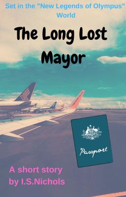 The Long Lost Mayor