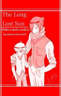 The Long Lost Son X Dadzawa & Dadmic (Hiatus T^T) 