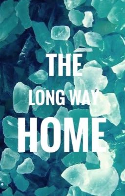 The Long Way Home.