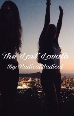 The Lost Lovato [[ COMPLETED ]]