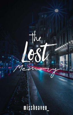 The Lost Memory (Completed)