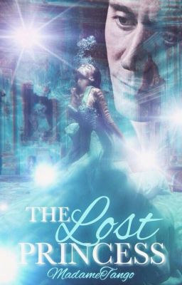 The Lost Princess (A Tom Hiddleston Fanfiction) Wattpad Featured