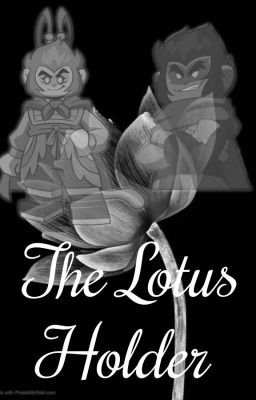 The Lotus Holder (Sun Wukong x Human! Reader x Macaque) BOOK 2