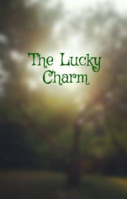 The Lucky Charm