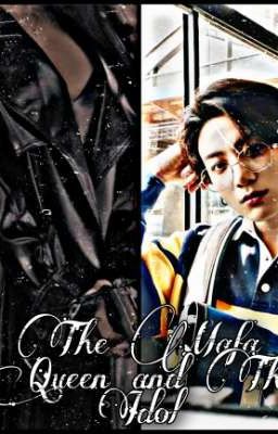 The Mafia and The Idol