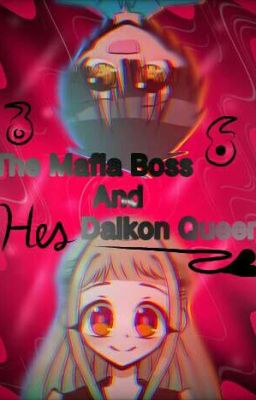 The Mafia Boss And Hes Queen ( Tbhk/JSHK Au)