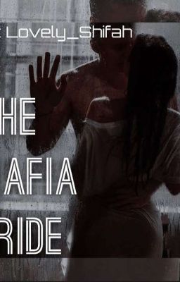 The Mafia Bride ♡