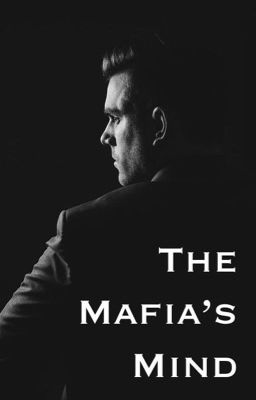 Read Stories The Mafia's mind - TeenFic.Net