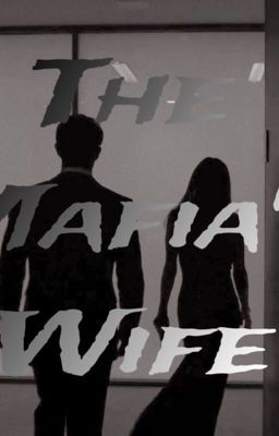 The Mafia's Wife