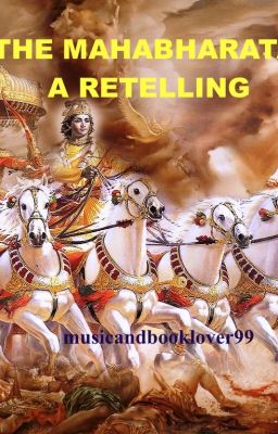 The Mahabharata - A retelling