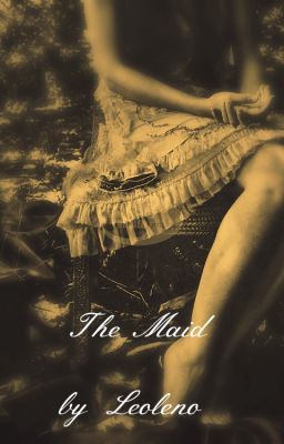 The Maid