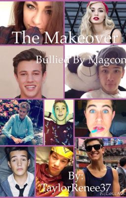 The Makeover Bullied By Magcon