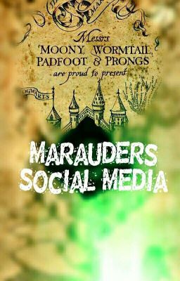 The Marauders Social Media ✔️