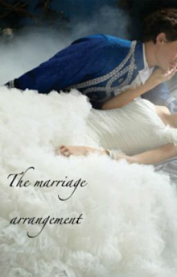 The marriage arrangement