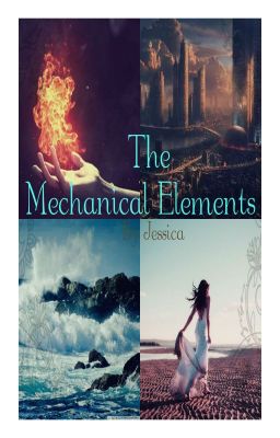 The Mechanical Elements 