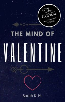 The Mind of Valentine | A Cupid's Match One-shot