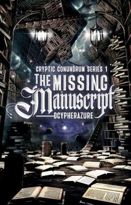 The Missing Manuscript 