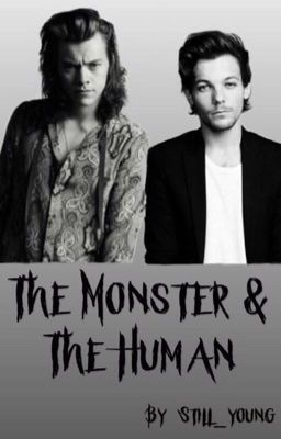 The Monster & The Human