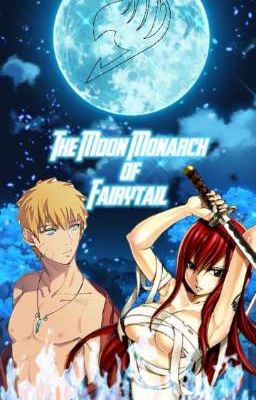 The Moon Monarch of Fairytail 