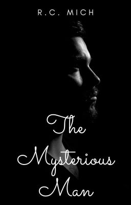 The Mysterious Man