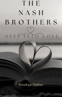 Read Stories The Nash Brothers (Completed) - TeenFic.Net