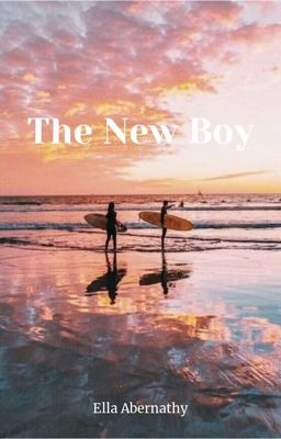 Read Stories The New Boy - TeenFic.Net