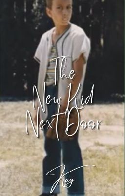 The New Kid Next Door || A Sandlot Love Story