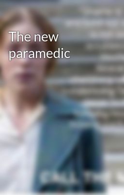 The new paramedic