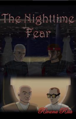 The Nighttime Fear