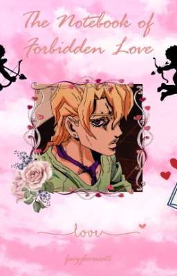 The Notebook of Unwanted Love | Pannacotta Fugo x OC