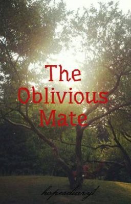 The Oblivious Mate