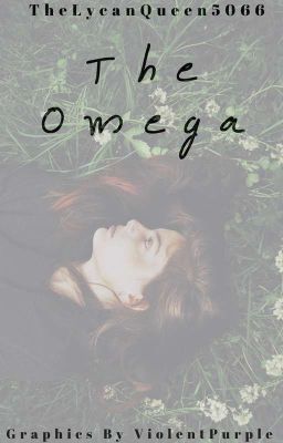 Read Stories The Omega - TeenFic.Net