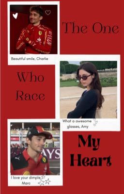 The One Who Race My Heart - Charles Leclerc 