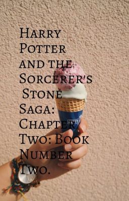 The Order Of The Phoenix: (Chapter Two.)