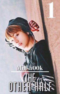 The Other Half - Book 1 (TaehyungFanfic)