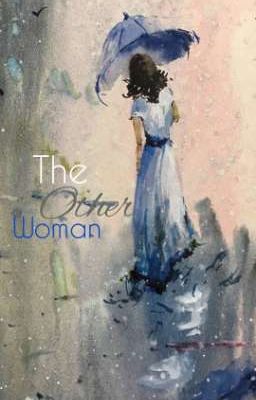 Read Stories The Other Woman - TeenFic.Net