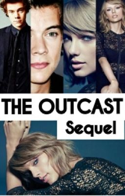 The Outcast -SEQUEL Haylor