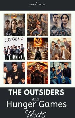 The Outsiders and Hunger Games Texts