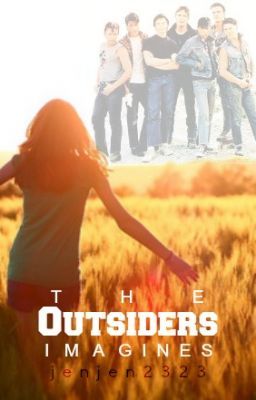 The Outsiders Imagines | Closed