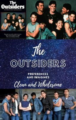 The Outsiders Preferences and Imagines