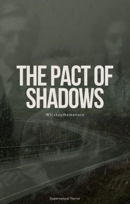 The Pact of Shadows