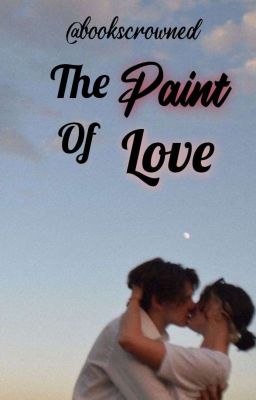 The Paint Of Love